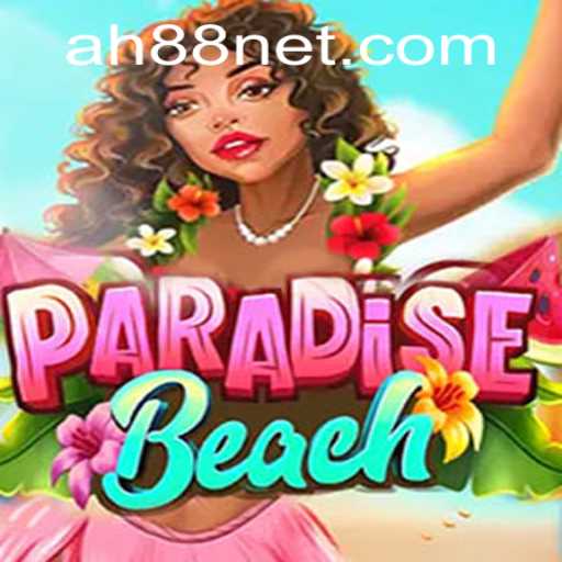 Explore the Ultimate Adventure with ParadiseBeach and Discover the Thrills of Ah88